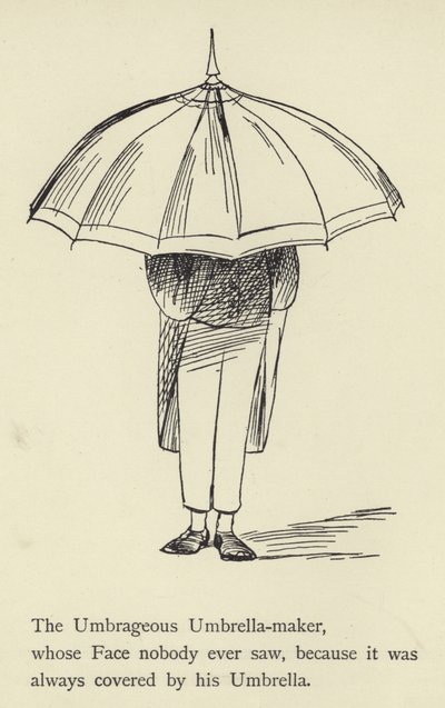 The Umbrageous Umbrella-maker by Edward Lear